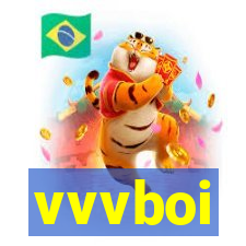 vvvboi