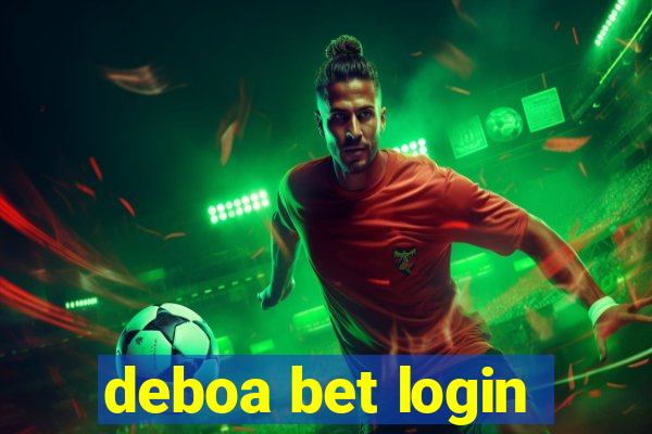 deboa bet login