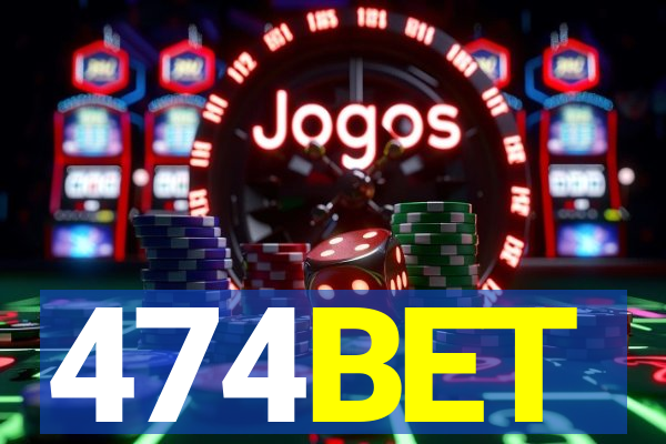 474BET