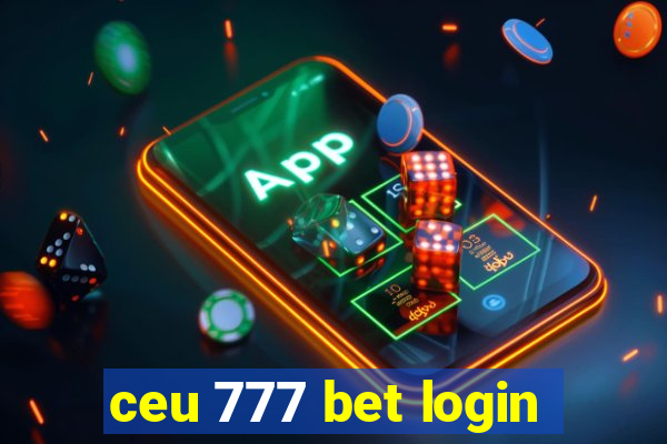 ceu 777 bet login