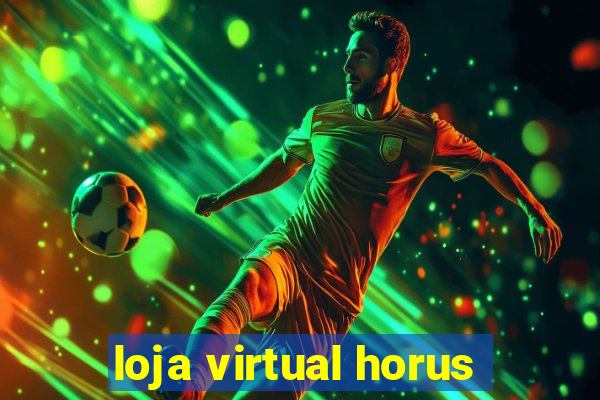 loja virtual horus