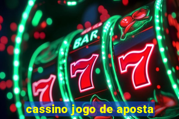 cassino jogo de aposta