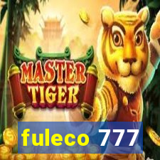 fuleco 777