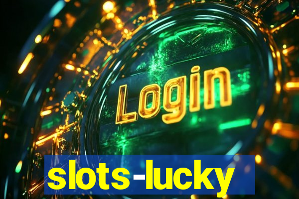 slots-lucky