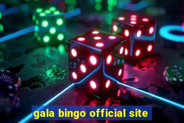 gala bingo official site