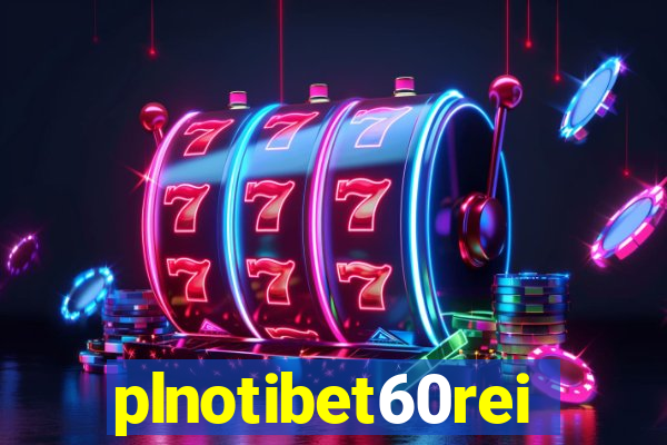 plnotibet60rei