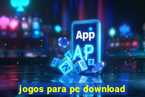 jogos para pc download