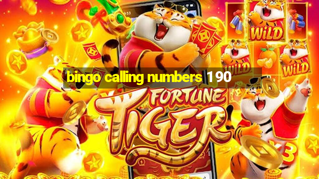 bingo calling numbers 1 90