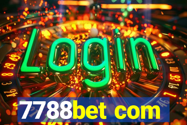 7788bet com