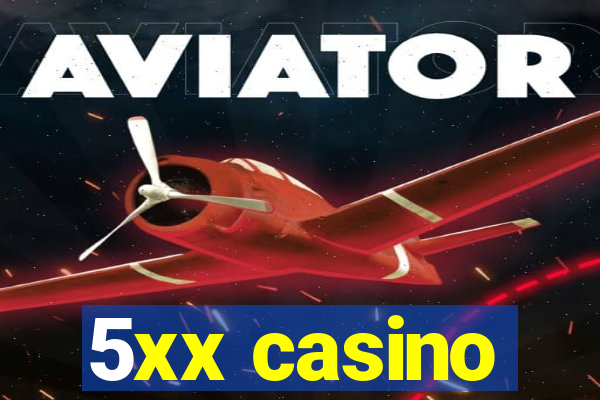 5xx casino