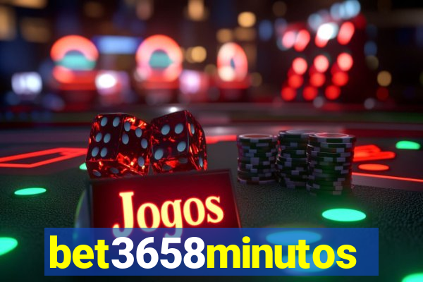 bet3658minutos