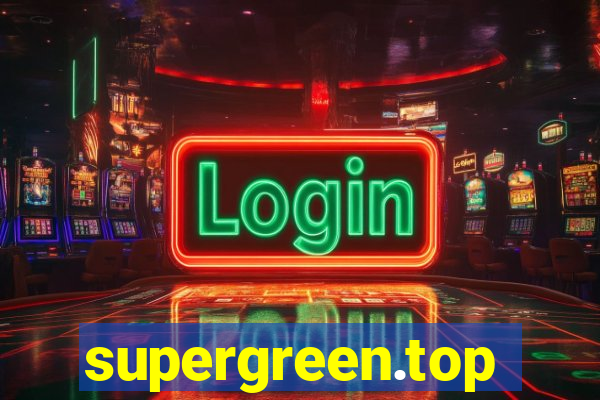 supergreen.top