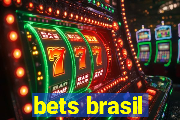 bets brasil