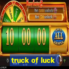 truck of luck