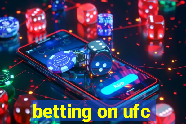 betting on ufc