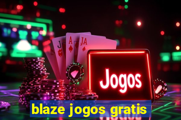 blaze jogos gratis