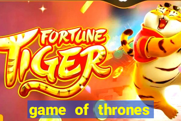 game of thrones slot machine aristocrat