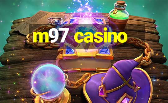 m97 casino