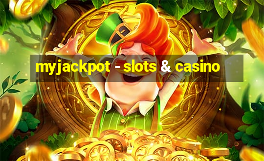 myjackpot - slots & casino