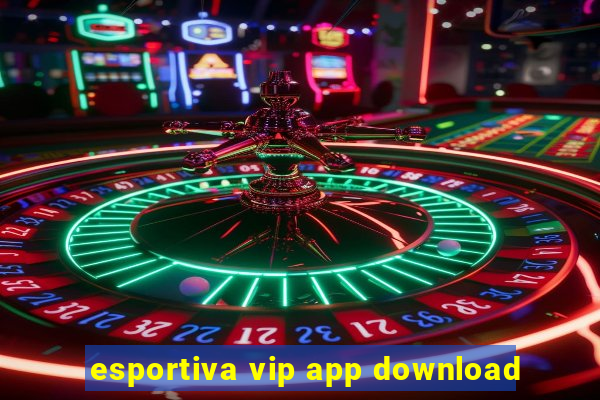 esportiva vip app download