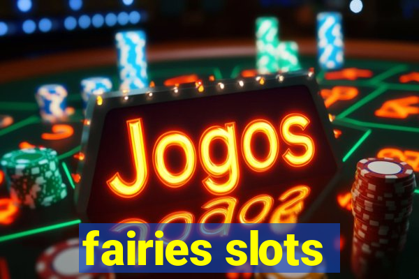 fairies slots