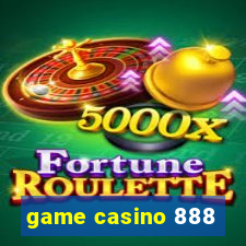 game casino 888