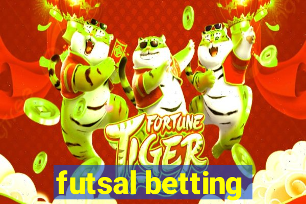 futsal betting