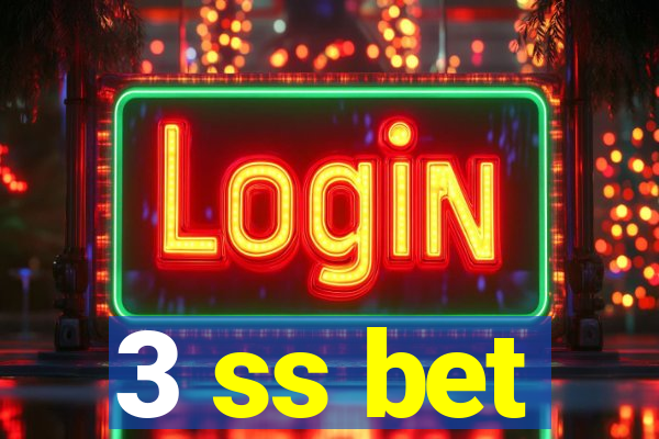 3 ss bet