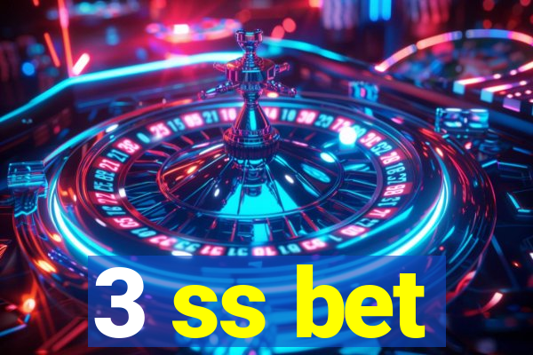 3 ss bet