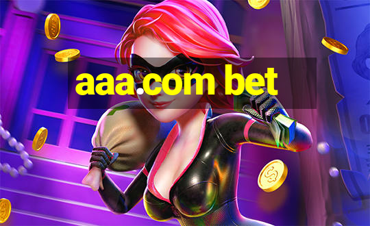 aaa.com bet