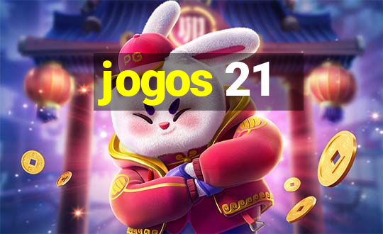 jogos 21