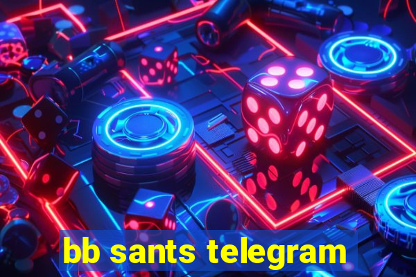 bb sants telegram