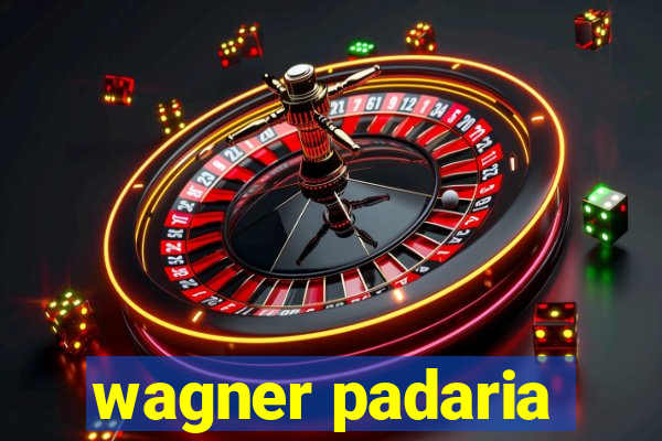 wagner padaria