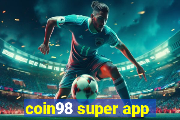 coin98 super app