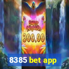 8385 bet app