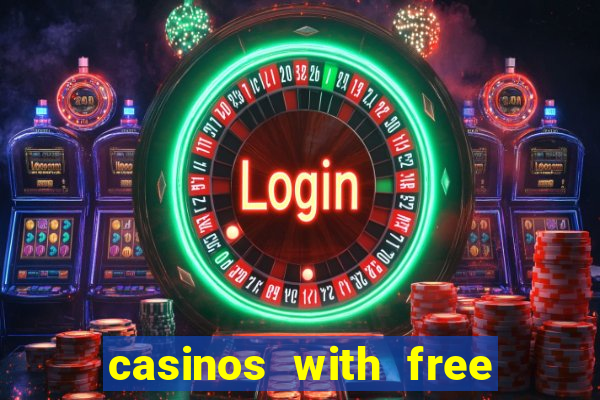 casinos with free bonus no deposit