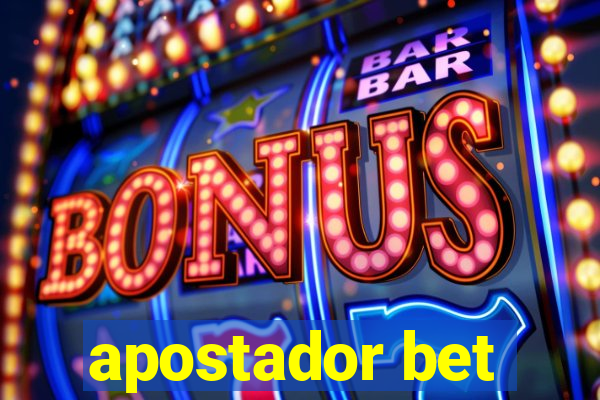 apostador bet