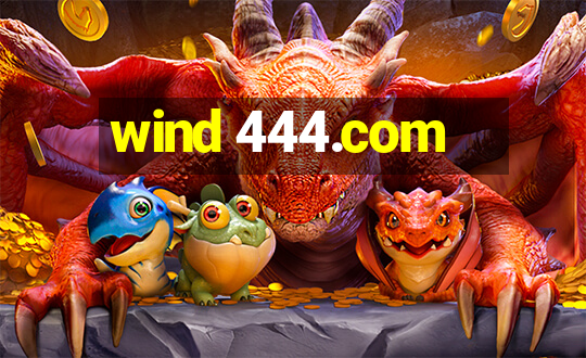 wind 444.com