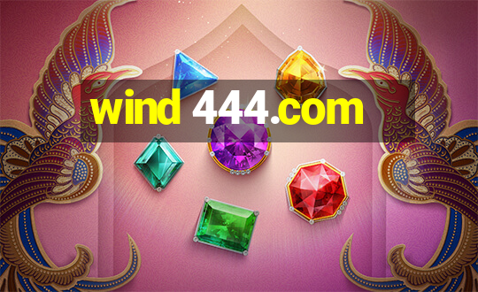 wind 444.com