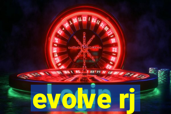 evolve rj