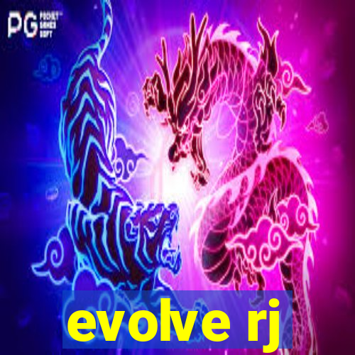 evolve rj