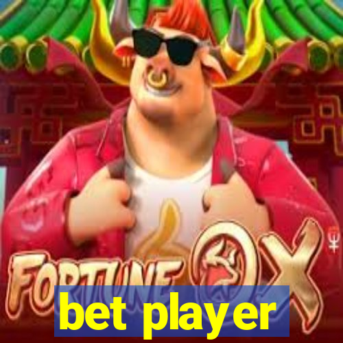 bet player