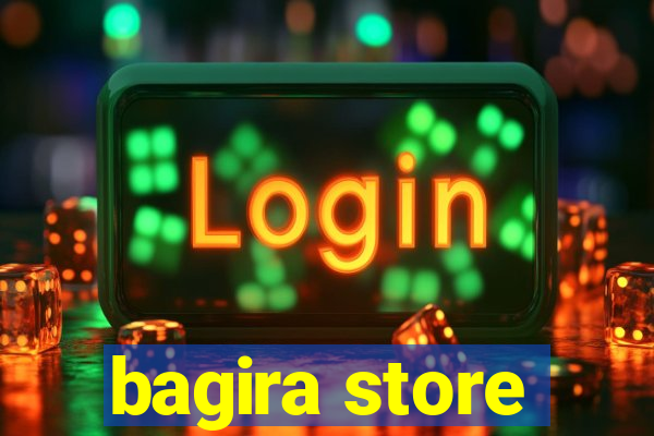 bagira store