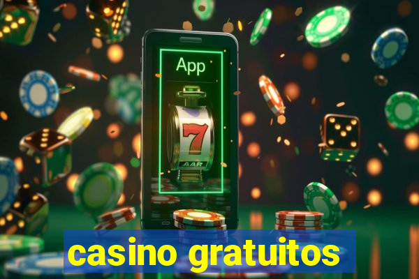 casino gratuitos