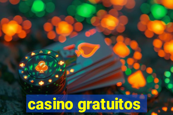 casino gratuitos