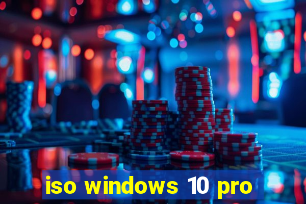 iso windows 10 pro