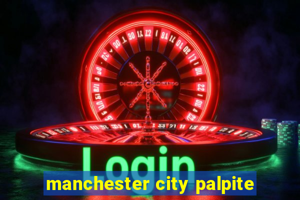 manchester city palpite