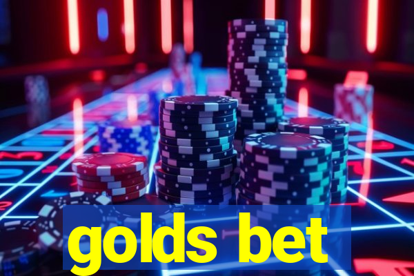 golds bet