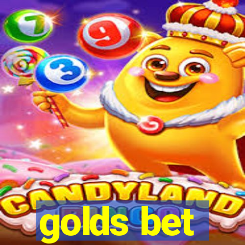 golds bet