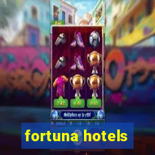 fortuna hotels